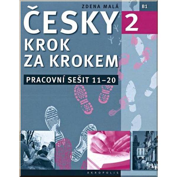 ᐉ Робочий зошит Česky Krok Za Krokem 2 Pracovní Sešit Lekce 11–20 ...