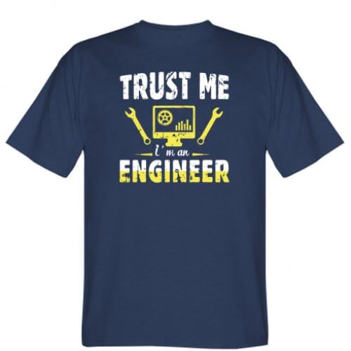 Футболка мужская Trust me im an engineer XL Темно-синий (11862686-8-174197-XL) Футболка мужская Trust me im an engineer XL Темно-синий (11862686-8-174197-XL)