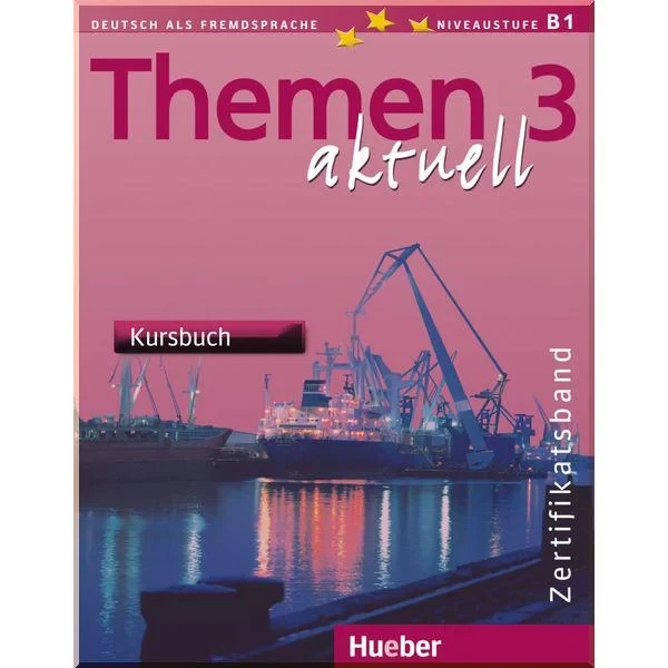 Учебник Themen aktuell 3 Zertifikatsband Kursbuch mit Audio-CDs