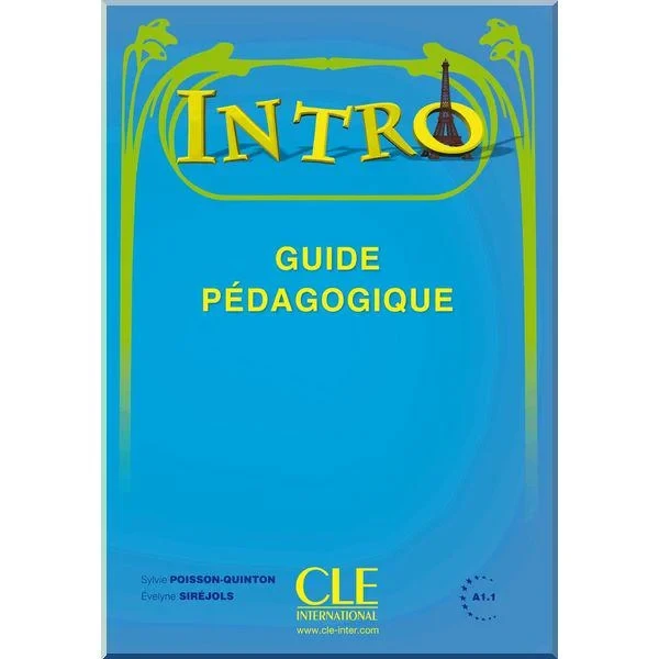 Книга для учителя Intro Guide Pédagogique