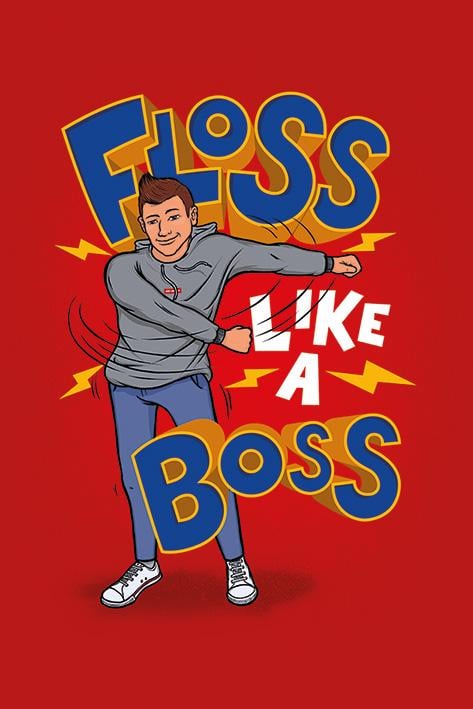Постер плакат Зажигай Как Босс/Floss Like A Boss 61x91,5 см