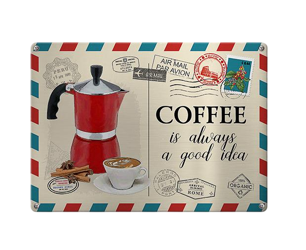 Табличка металлическая Coffee is always a good idea 26х18,5 см (MET_20J084_SER)