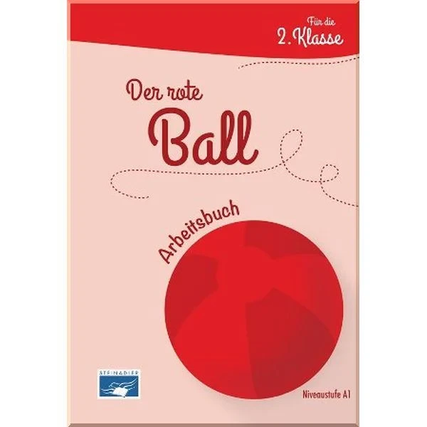 Рабочая тетрадь Der Rote Ball Arbeitsbuch