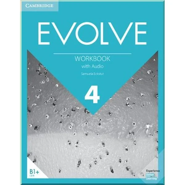Рабочая тетрадь Evolve 4 Workbook with Audio