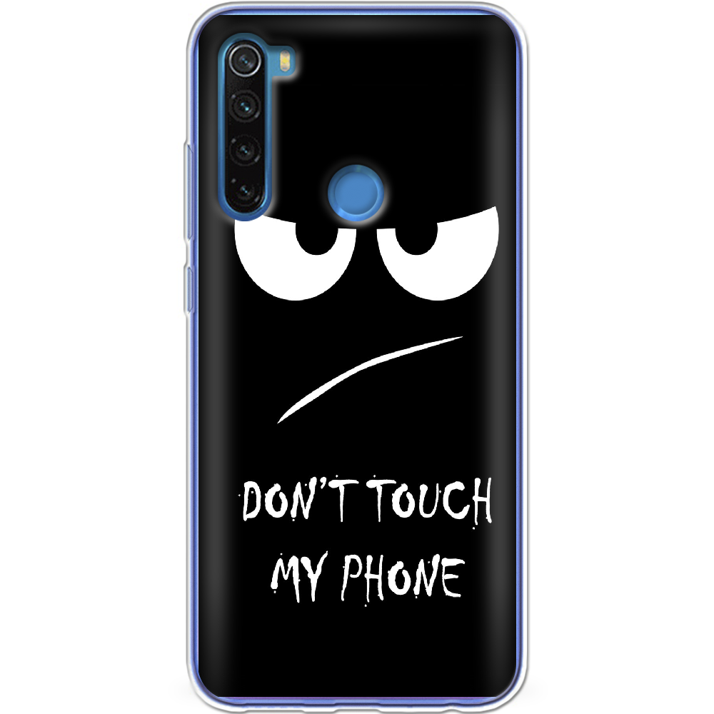 Чохол Boxface Xiaomi Redmi Note 8 Don't Touch my Phone Прозорий силікон (38214-up535-38214)