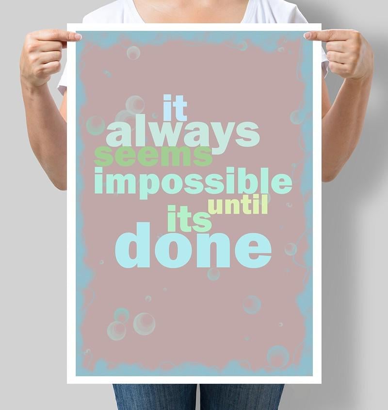 Постер мотиваційний It always seems impossible until its done 30x42 см A3 без рамки (M054_A3)
