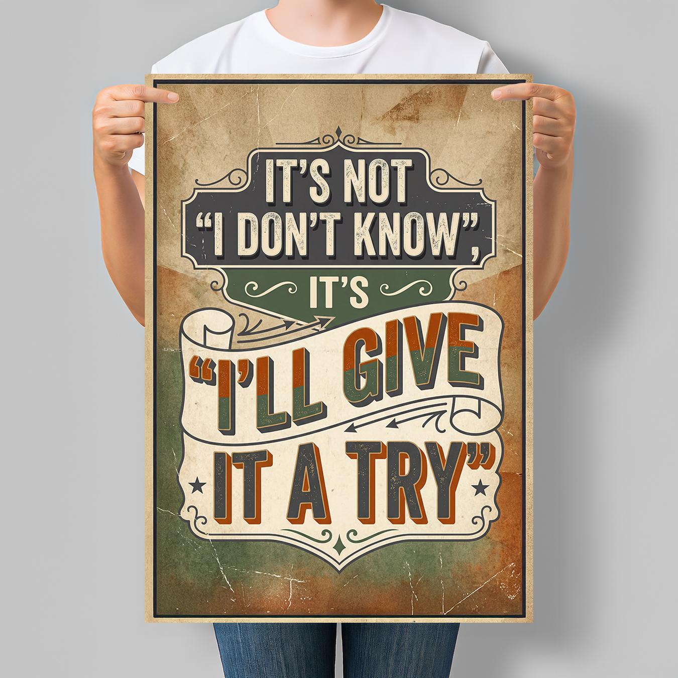 Постер мотивационный It's Not I Don't Know It's I'll Give It A Try 42x60 см A2 без рамки (MOTN018_A2)