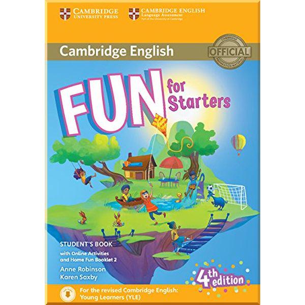 Книга Karen Saxby/Anne Robinson "Fun for Starters 4th Edition Student's Book with Downloadable Audio, Online Activities and Home Fun Booklet" (ISBN:9781316617465)