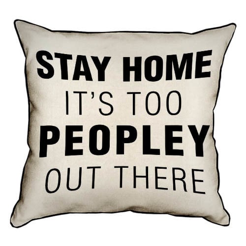 Подушка интерьерная с мешковины Stay home it’s too peopley out there 45х45 см (45PHB_URB004)