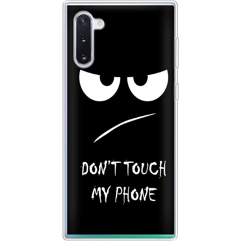 Чехол Boxface Samsung N970 Galaxy Note 10 Don't Touch my Phone Прозрачный силикон (37407-up535-37407)