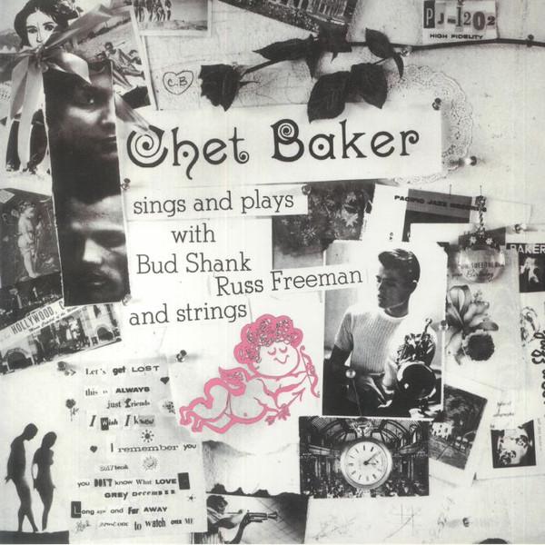 Виниловая пластинка Chet Baker- Sings And Plays With Bud Shank Russ Freeman And Strings LP (29477251)
