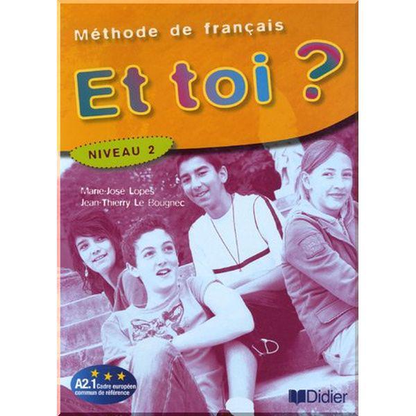 Учебник Et toi? 2 Livre de l'élève