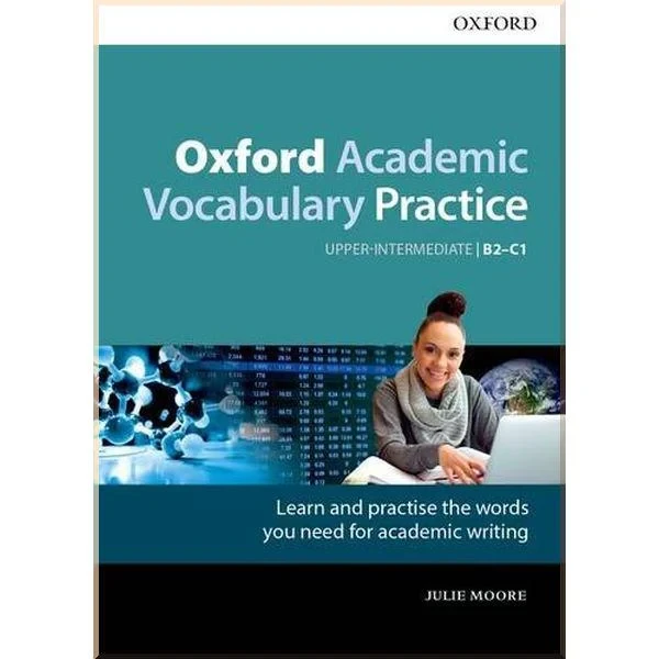 Книга Oxford Academic Vocabulary Practice B2 with key