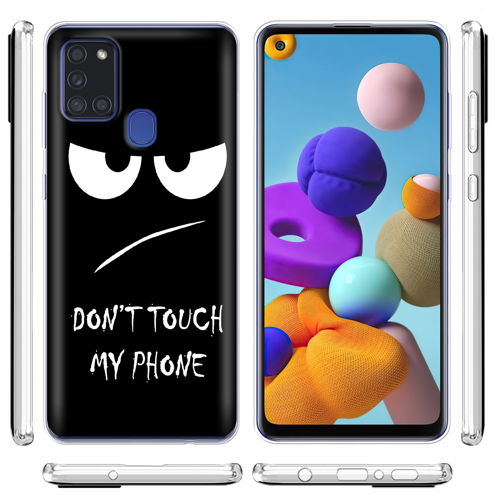 Чохол Boxface Samsung A217 Galaxy A21s Don't Touch my Phone Прозорий силікон (40006-up535-40006) - фото 3