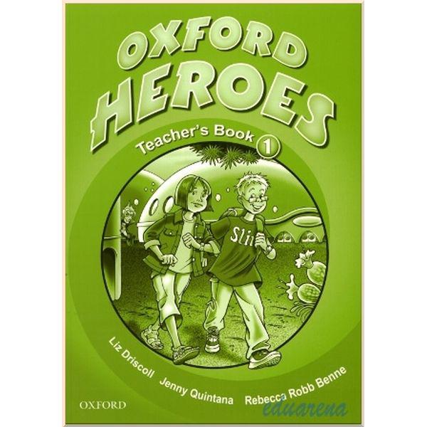 Книга для учителя Oxford Heroes 1 Teacher's Book