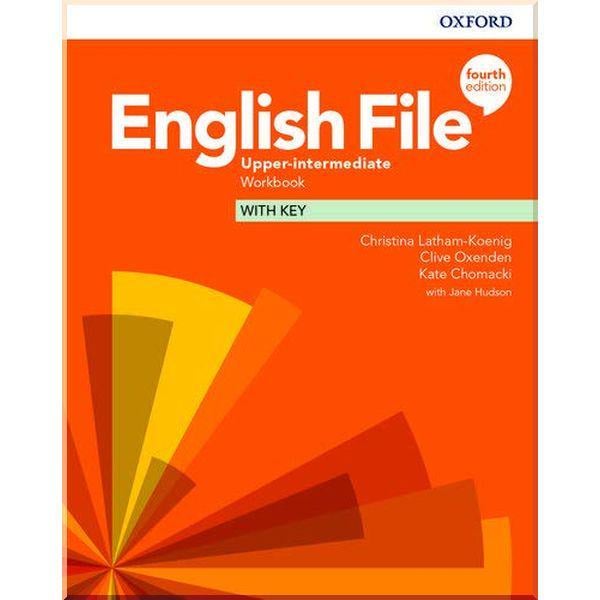 Рабочая тетрадь English File Fourth Edition Upper-Intermediate Workbook with key
