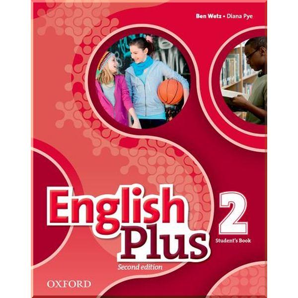 Книга Diana Pye/Ben Wetz "English Plus Second Edition 2 Student's Book" (ISBN:9780194200615)