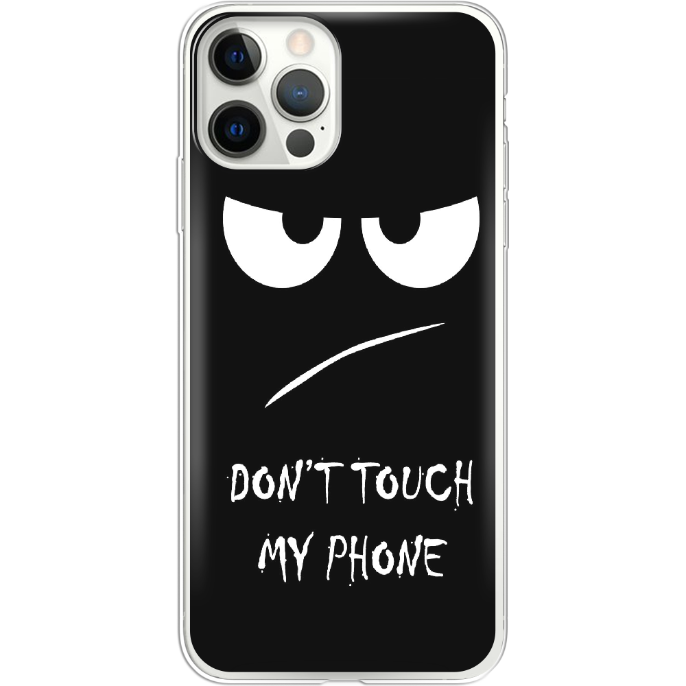 Чехол Boxface iPhone 12 Pro Max Don't Touch my Phone Прозрачный силикон (41085-up535-41085)