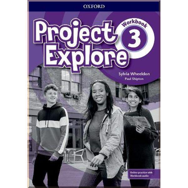 Рабочая тетрадь Project Explore 3 Workbook