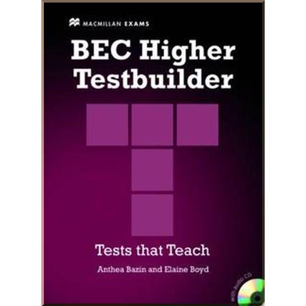 Книга Elaine Boyd/Anthea Bazin "BEC Higher Testbuilder with key and Audio CDs" (ISBN:9780230717039)