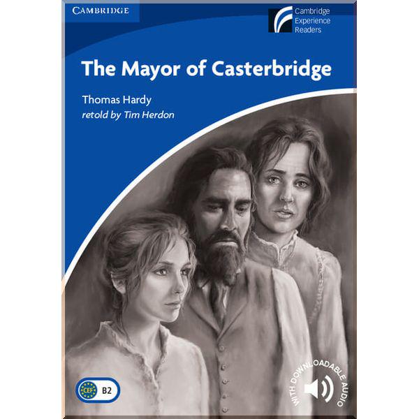 Книга Tim Herdon/Thomas Hardy "The Mayor of Casterbridge with Downloadable Audio" (ISBN:9788483235607)