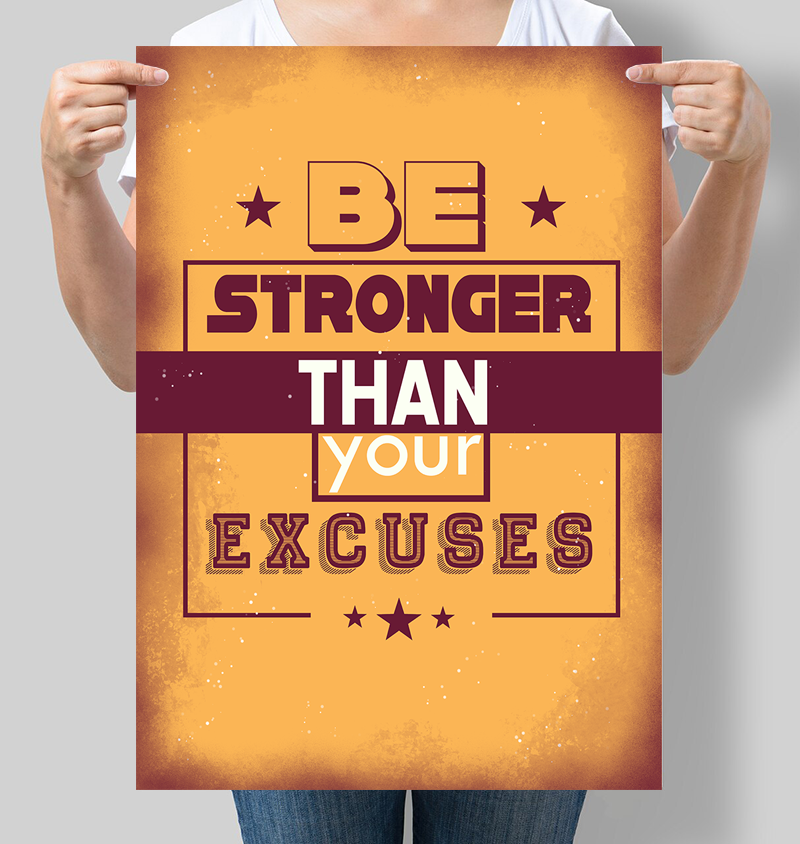 Постер мотивуючий Be stronger then your excuses 42х60 см (М142)