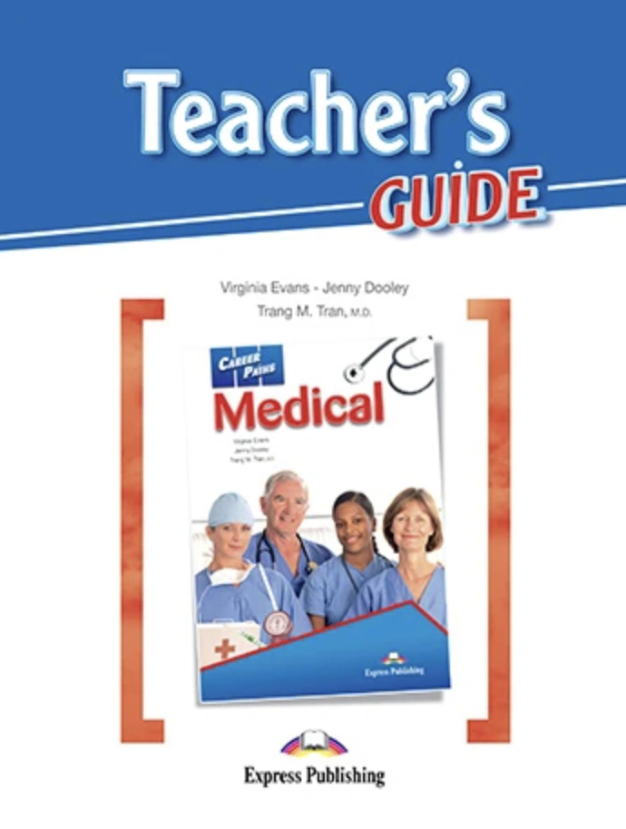 Книга Муренець О.Г. "Career Paths. Medical. Teacher's Guide" 9781471521560