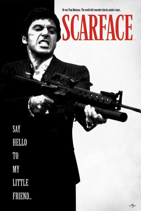 Постер плакат Лицо Со Шрамом Скажите Привет Моему Маленькому Другу/Scarface Say Hello To My Little Friend 61x91,5 см