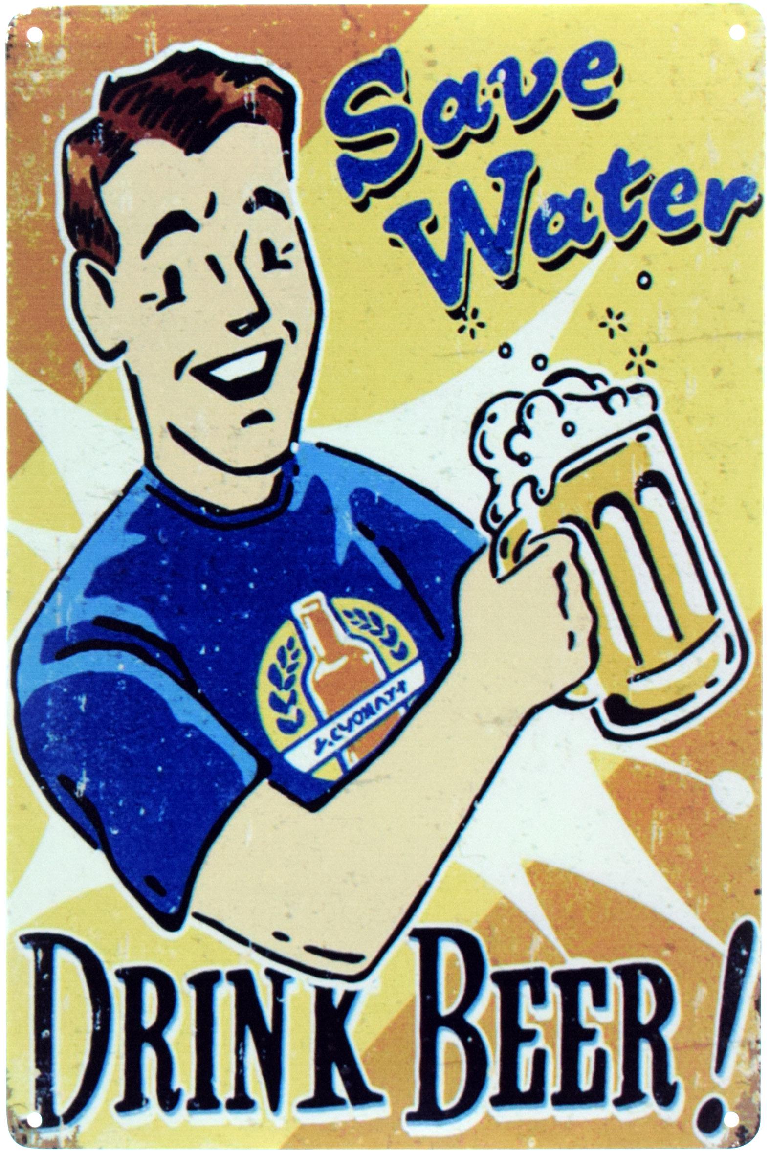 Табличка металева Бережіть Воду - Пийте Пиво!/Save Water Drink Beer! 20x30 см