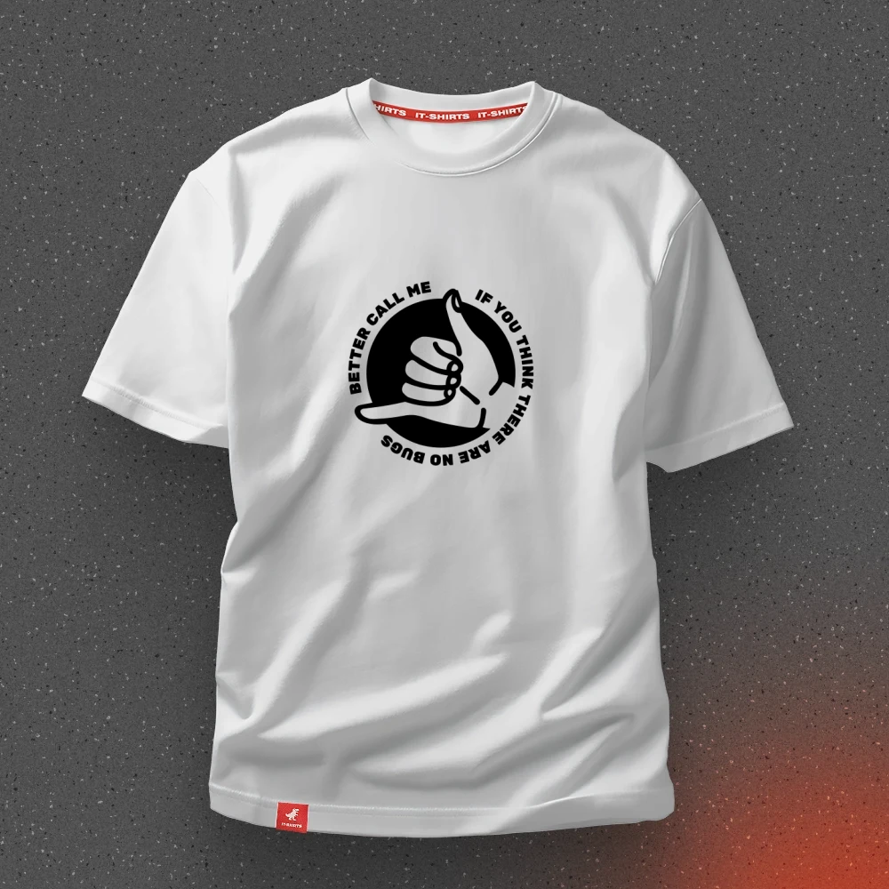 Футболка тестировщика Better call me для самоуверенных QA XXL Белый (IT-267T-W-XXL)