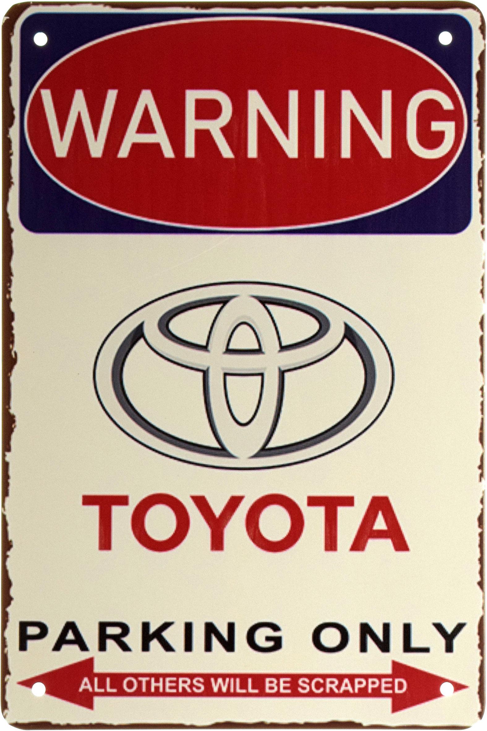 Табличка металлическая Внимание! Парковка Только Для Тойоты/Warning! Toyota Parking Only 20x30 см