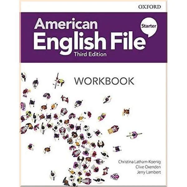Робочий зошит American English File Third Edition Starter Workbook - фото 1 Робочий зошит American English File Third Edition Starter Workbook - фото 1