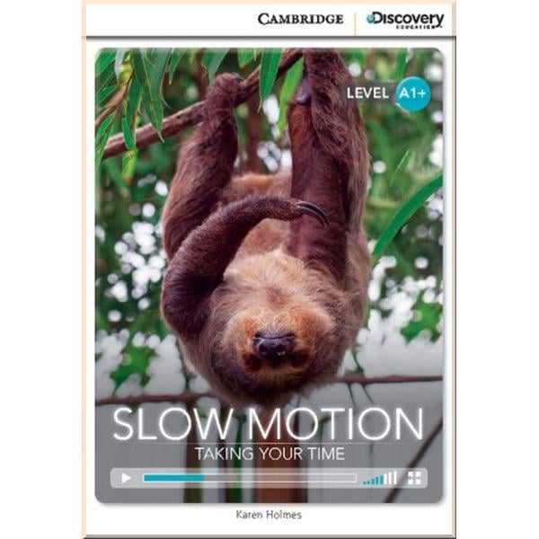 Книга Karen Holmes "Cambridge University Press Slow Motion: Taking Your Time with Online Access Code" (ISBN:9781107691292)