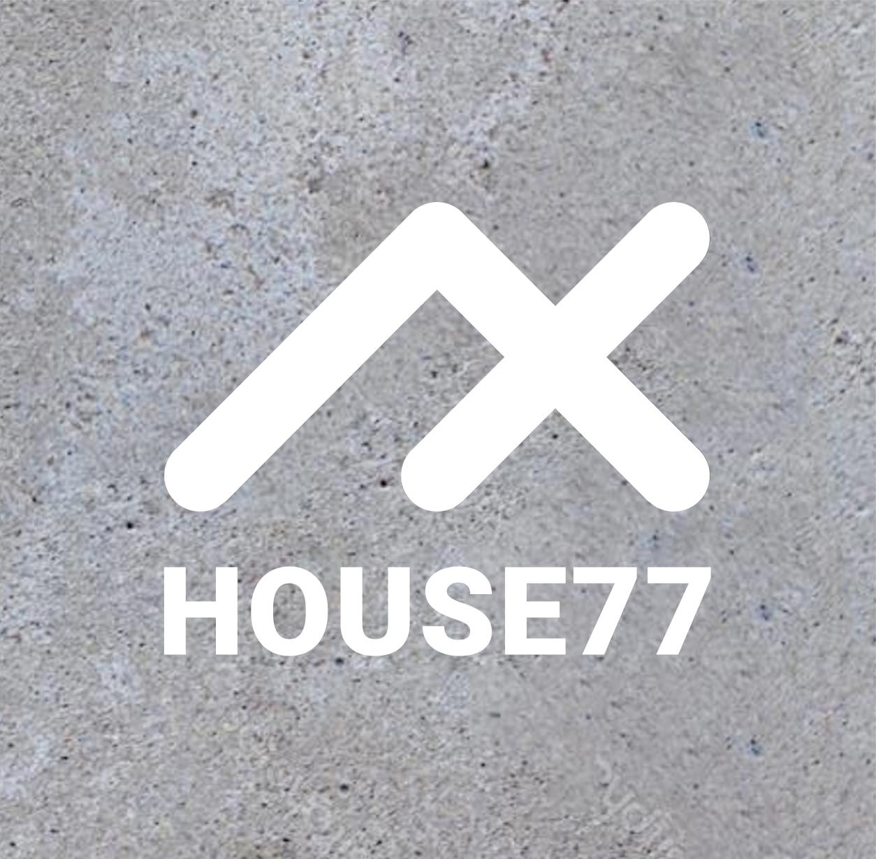 HOUSE77