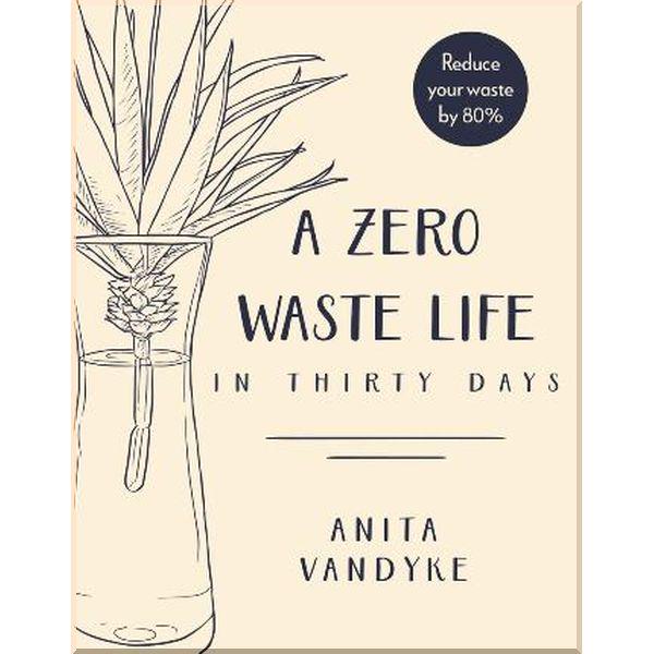 Книга Anita Vandyke "A Zero Waste Life" (ISBN:9780143791379)