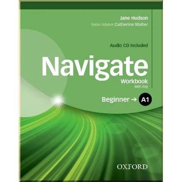 Рабочая тетрадь Navigate Beginner Workbook with Audio CD and key