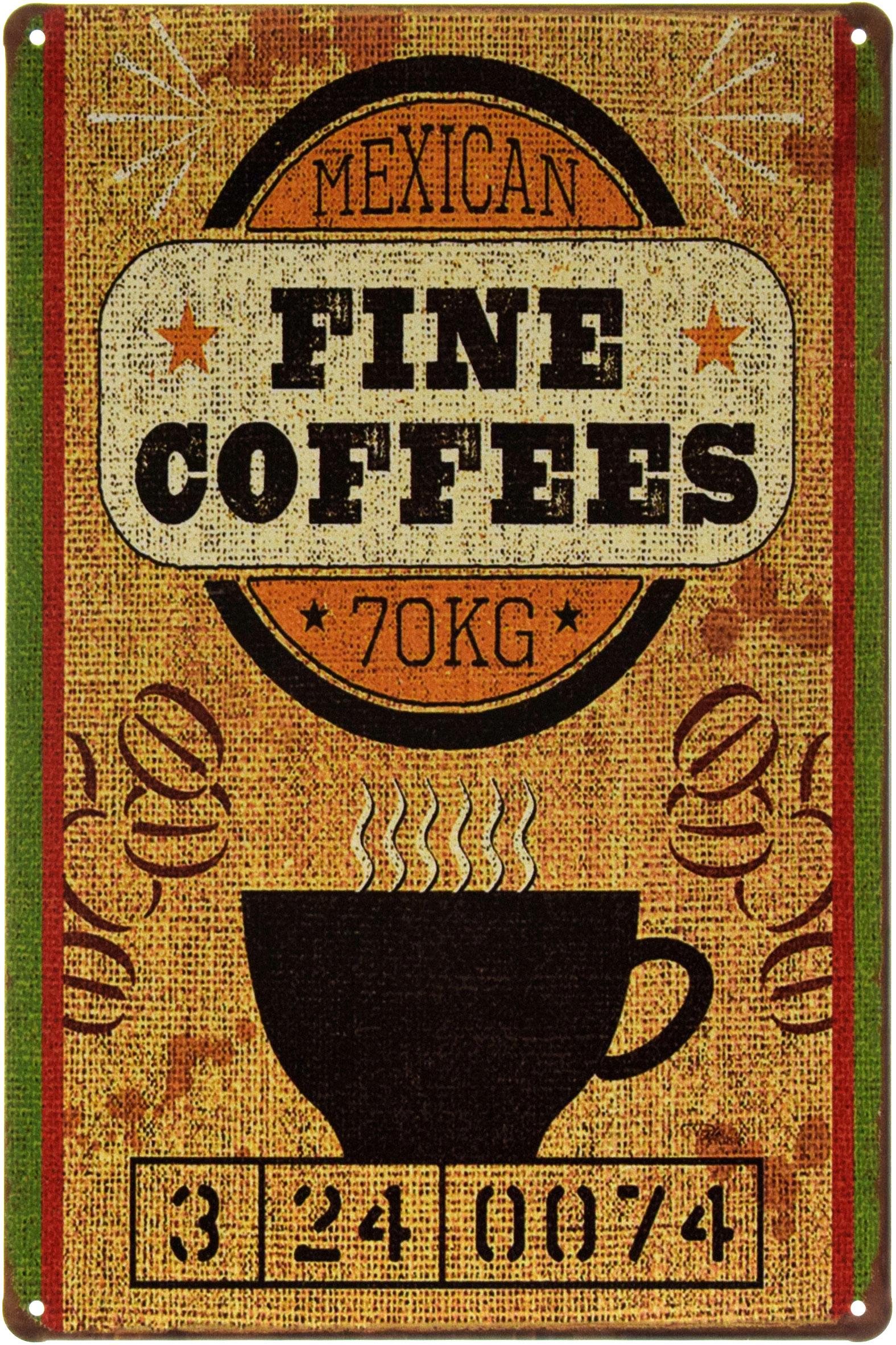 Табличка металлическая Мексиканский Изысканный Кофе/Mexican Fine Coffees 20x30 см