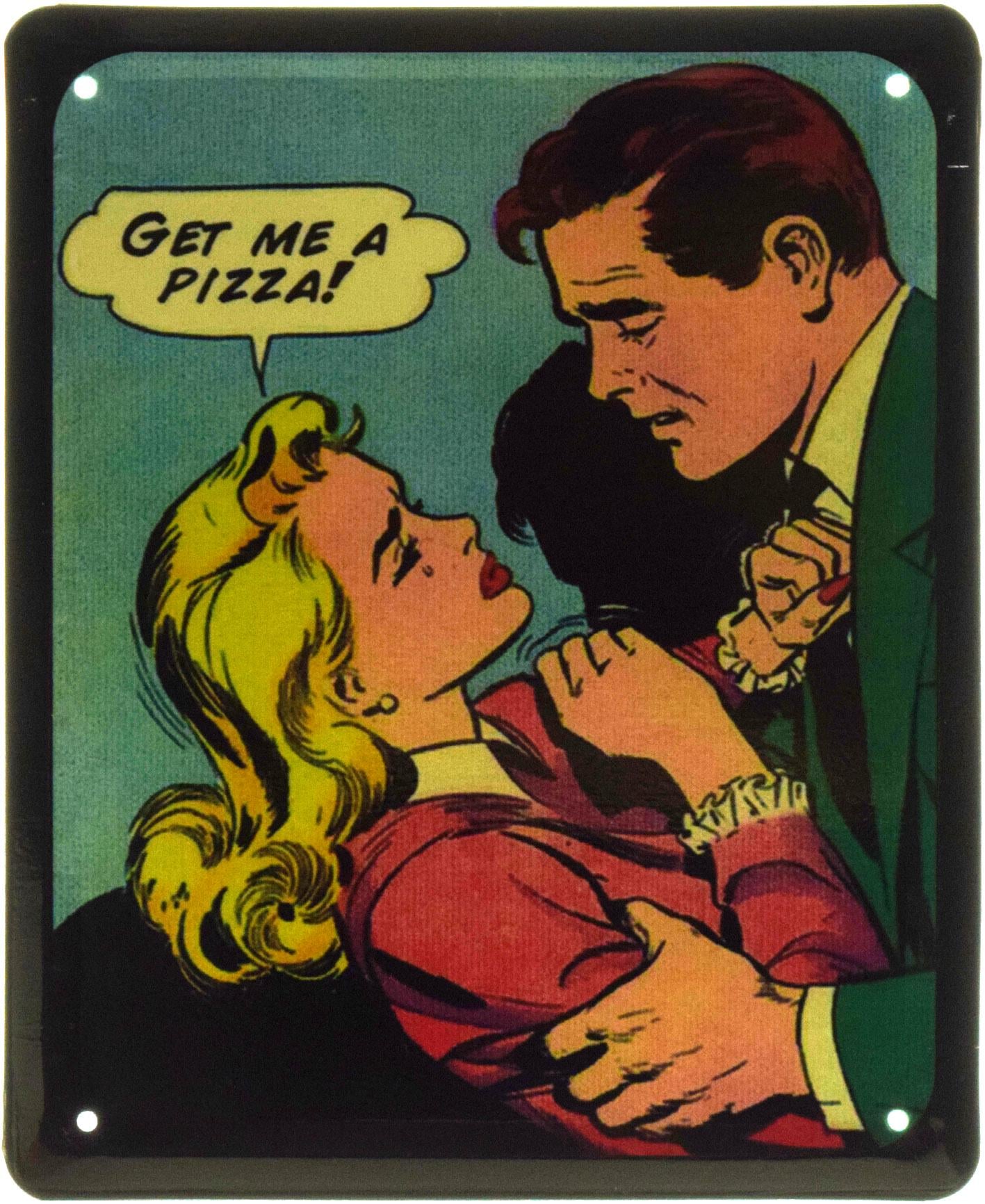 Табличка металлическая "Get Me A Pizza" 18x22 см (ms-103624)