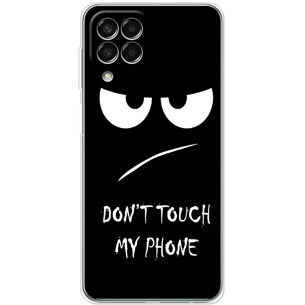 Чохол BoxFace Samsung Galaxy M33 5G (M336) Don't Touch my Phone Прозорий силікон (44472-up535-44472)