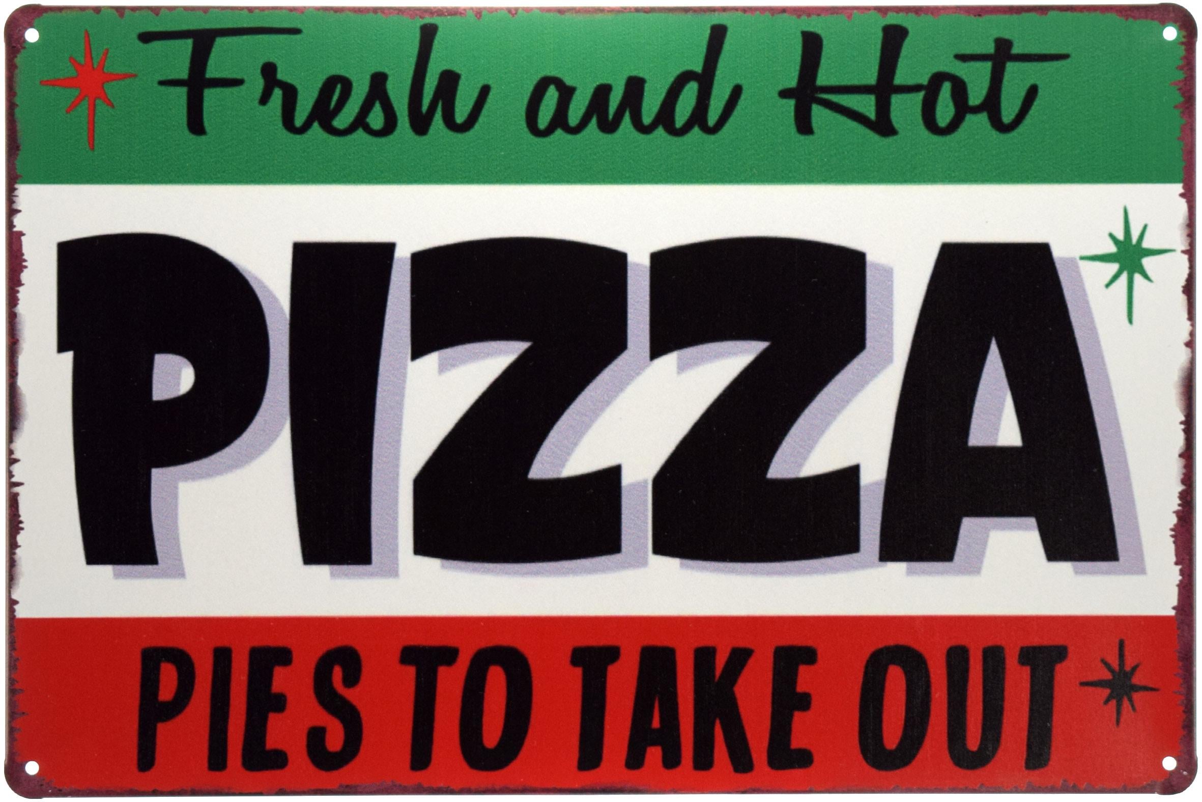 Табличка металлическая Пицца Свежая И Горячая/Pizza Fresh And Hot 20x30 см