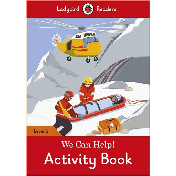 Книга Ladybird "We Can Help! Activity Book - Ladybird Readers Level 2" (ISBN:9780241283745)