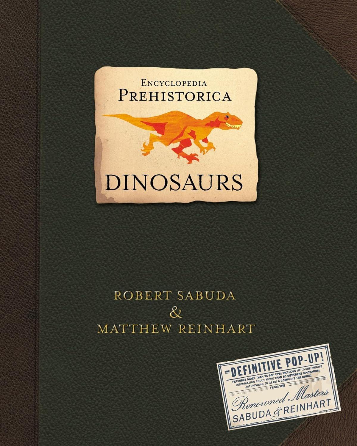 Книга "Encyclopedia Prehistorica Dinosaurs: The Definitive Pop-Up by Robert Sabuda" Robert Sabuda (ISBN:9780744586909)