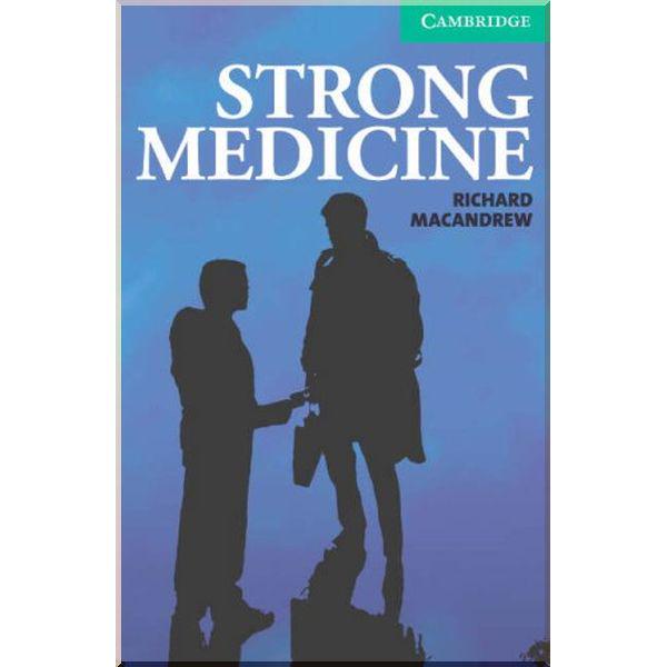 Книга Richard MacAndrew "Strong Medicine with Downloadable Audio" (ISBN:9780521693936)