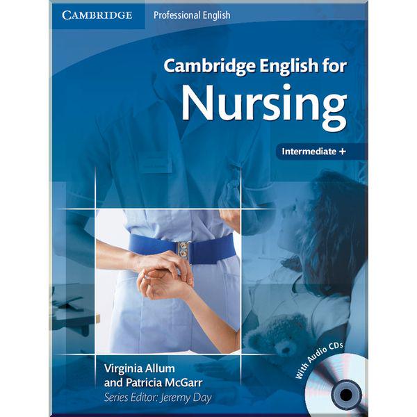 Книга Patricia McGarr/Jeremy Day "Cambridge English for Nursing Intermediate+ with Audio CDs" (ISBN:9780521715409)