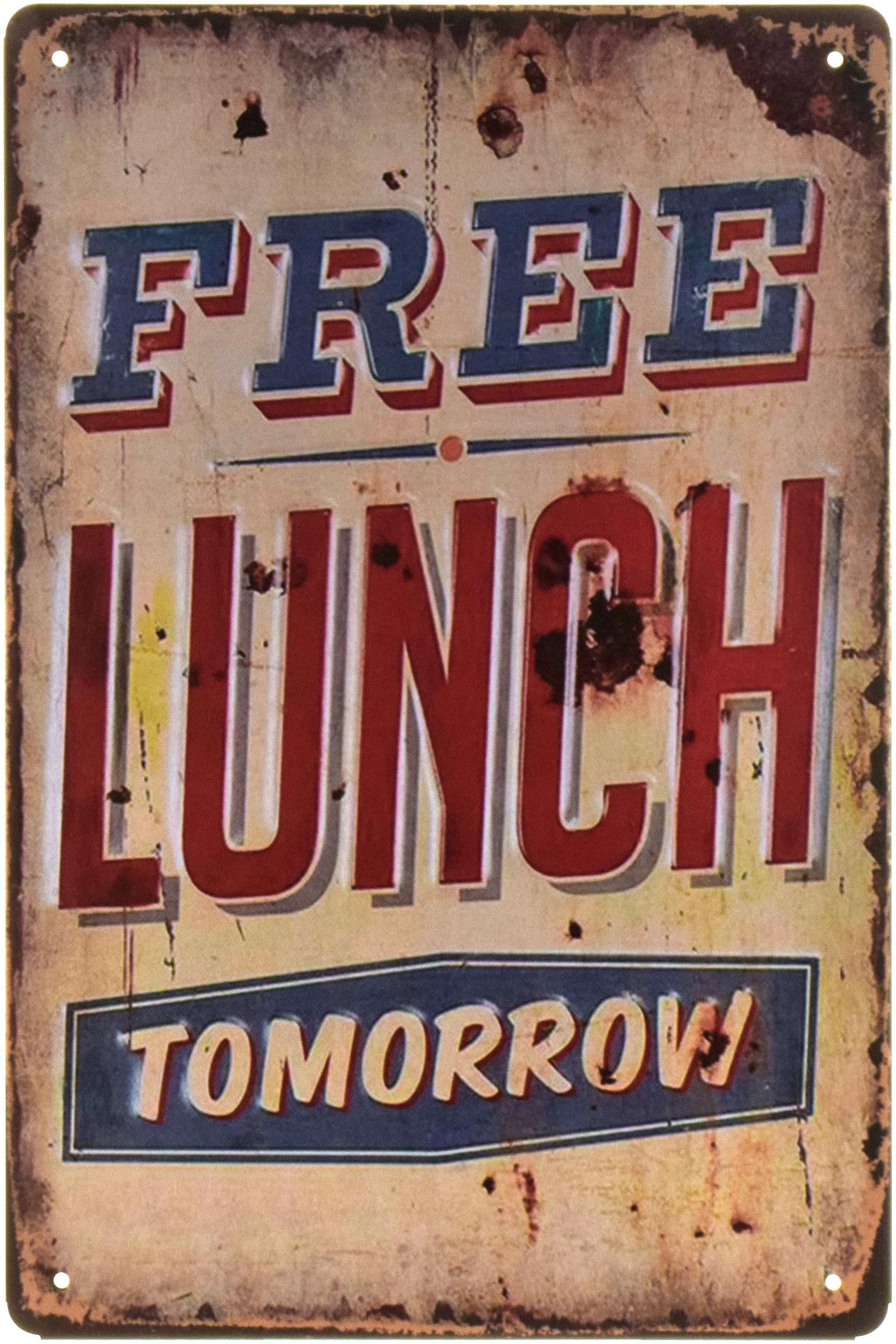 Табличка металева Безкоштовний Обід Завтра/Free Lunch Tomorrow 20x30 см