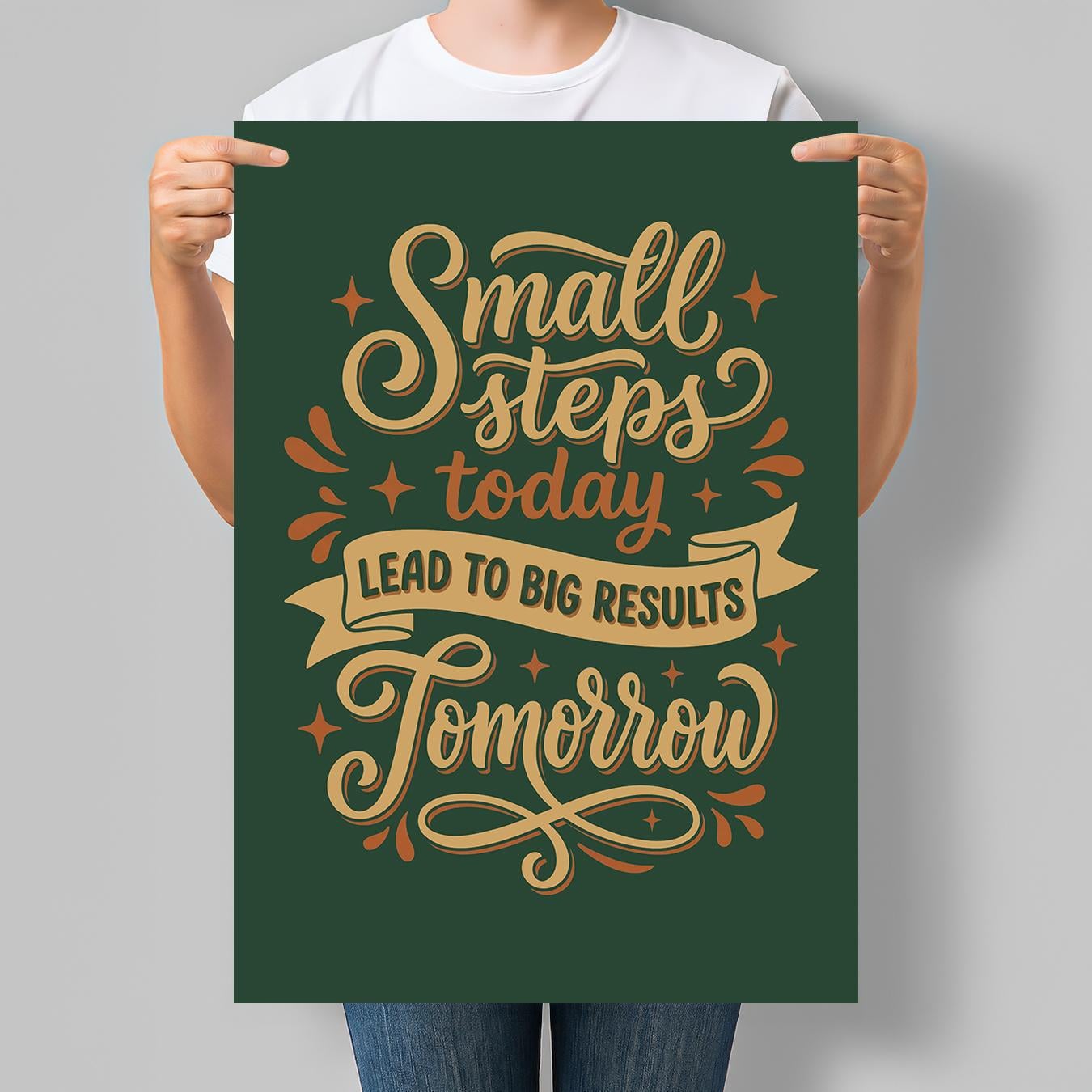 Постер мотиваційний Small Steps Today Lead to Big Results Tomorrow 42x60 см A2 без рамки (MOTN026_A2)