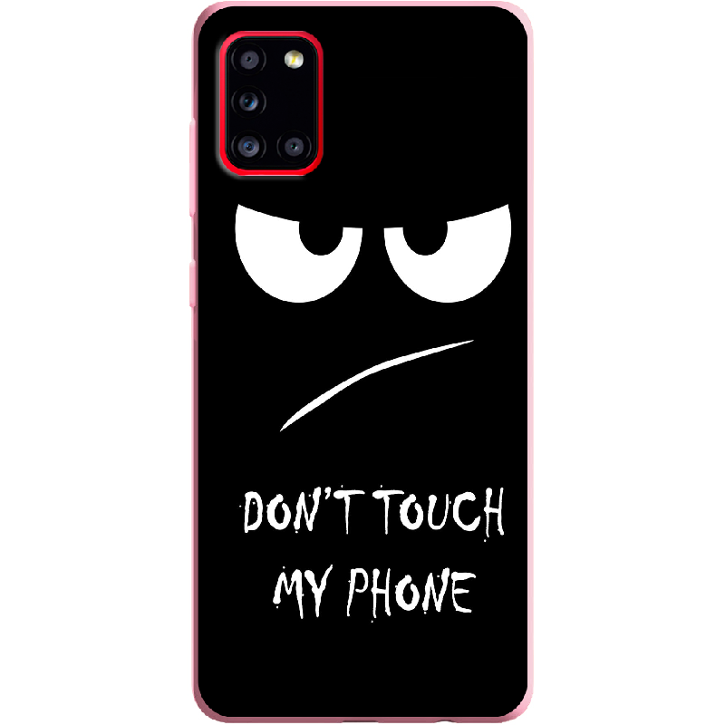 Чохол Boxface Samsung A315 Galaxy A31 Don't Touch my Phone Рожевий силікон (39470-up535-41981)