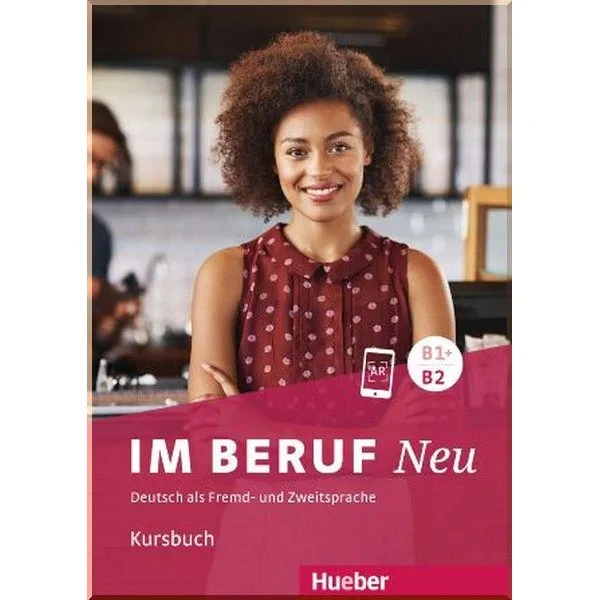 Підручник Im Beruf Neu B1+/B2 Kursbuch