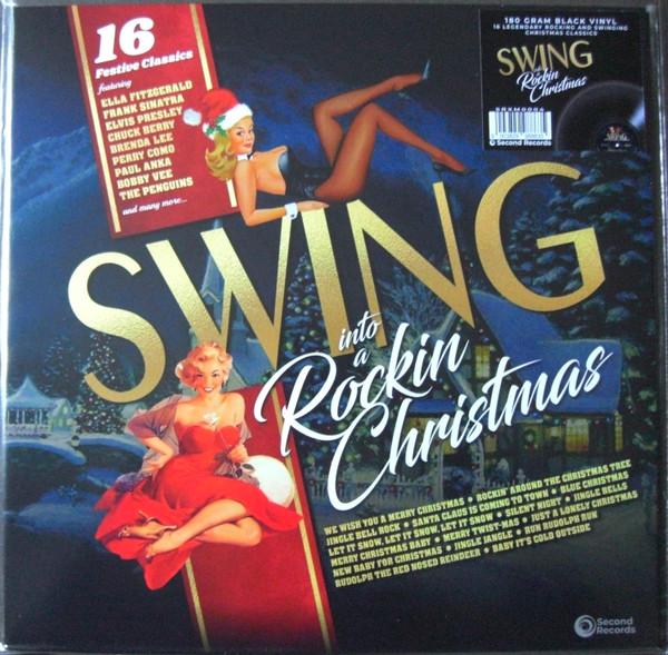 Виниловая пластинка LP Various Artists Swing Into A Rockin Christmas 16 Festive Classics (LP0130)