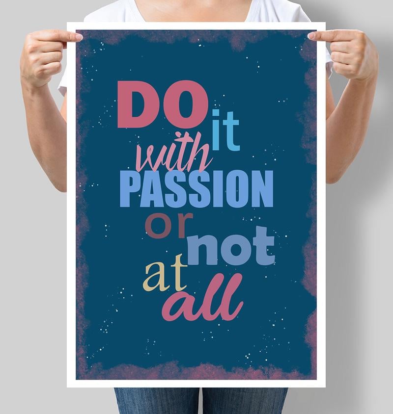 Постер мотивирующий Do it with passion or not at all 42х60 см (М074)
